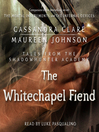 Cover image for The Whitechapel Fiend